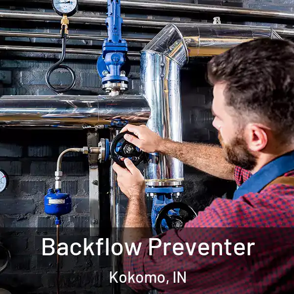  Backflow Preventer Kokomo, IN