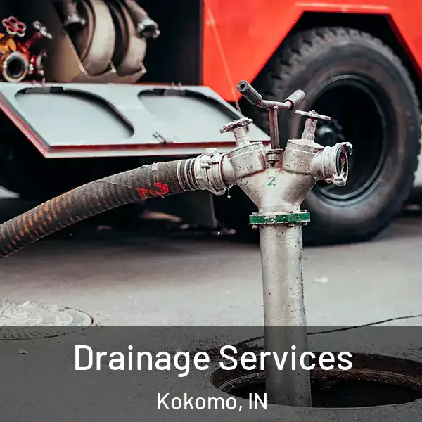  Drainage Services Kokomo, IN