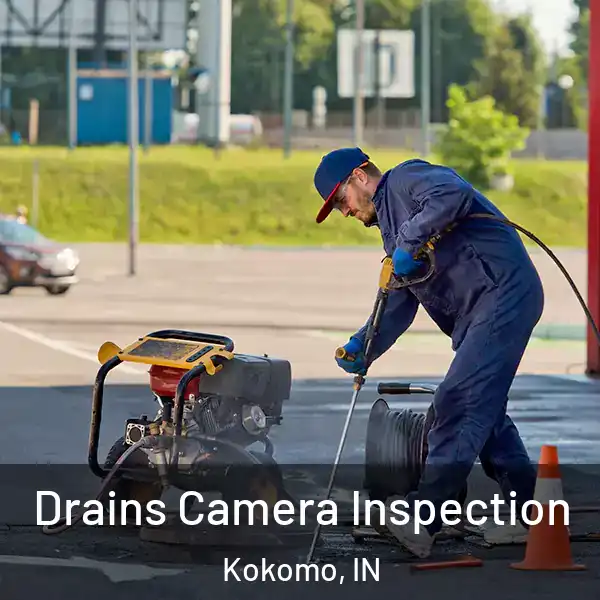  Drains Camera Inspection Kokomo, IN