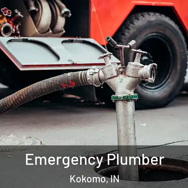  Emergency Plumber Kokomo, IN