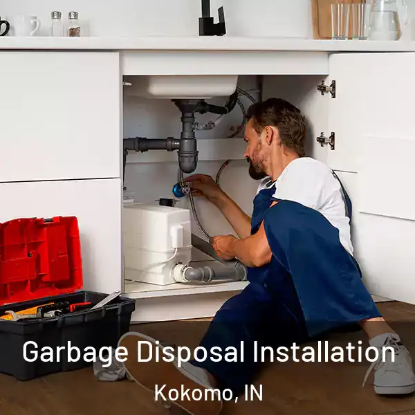  Garbage Disposal Installation Kokomo, IN