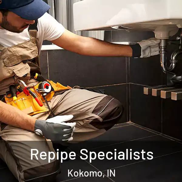  Repipe Specialists Kokomo, IN