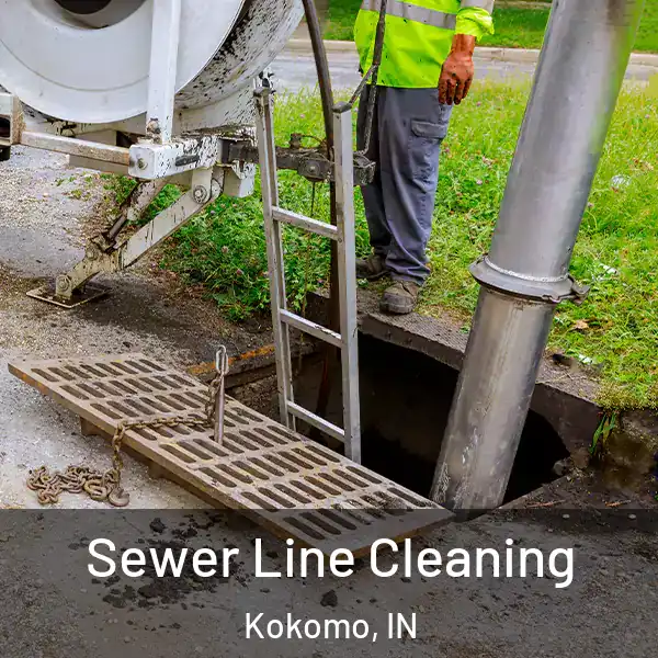  Sewer Line Cleaning Kokomo, IN